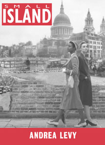 Hardback edition of Small Island.